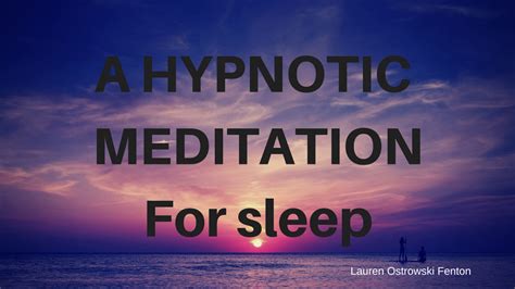 A Hypnotic Meditation For Sleep Guided Sleep Meditation Sleep