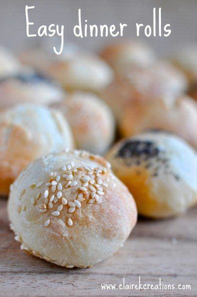Easy Dinner Rolls Claire K Creations