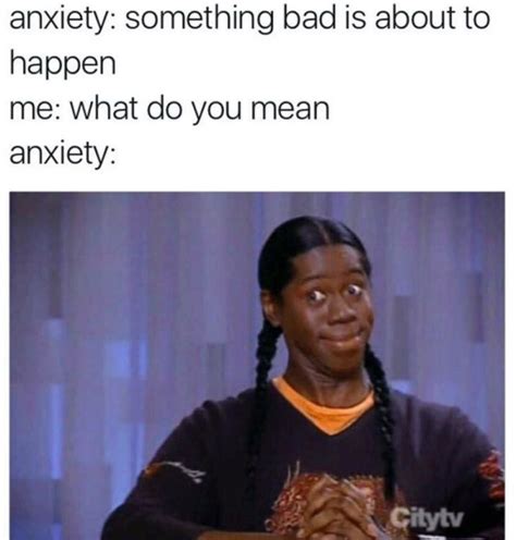 21 Memes That Might Make You Laugh If You Have Depression And Anxiety