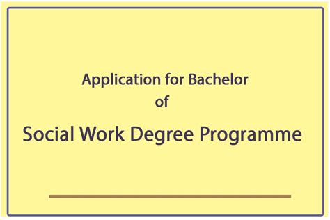 Calling Application For Bachelor Of Social Work Degree Programme Bsw