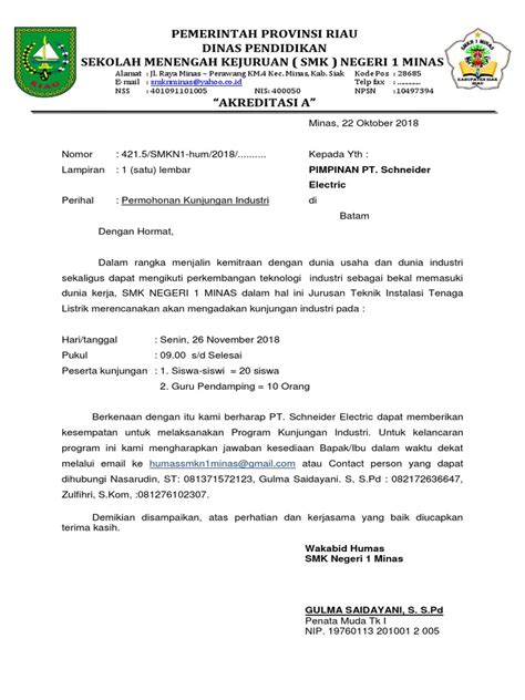 Sekolah merupakan organisasi dari instansi baik itu pemerintah maupun swasta. Rasmi Contoh Surat Kunjungan Hormat