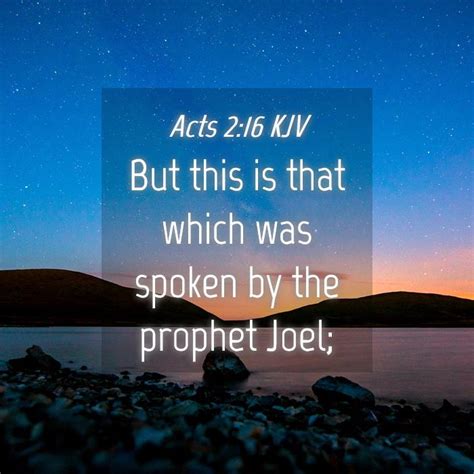 Acts 216 Kjv But This Is That Which Was Spoken By The Prophet