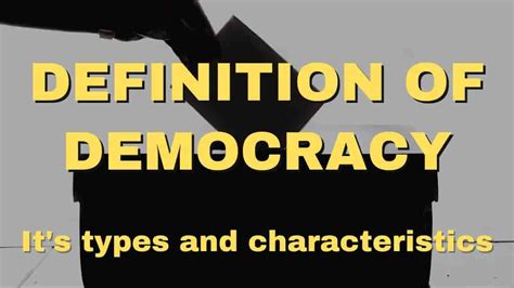 Definition Of Democracy Types And Characteristics