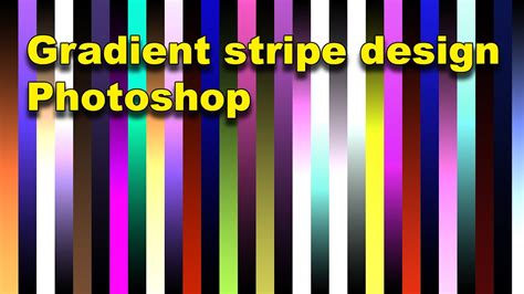 Gradient Stripes Fill In Photoshop How To Linear Designs Pattern