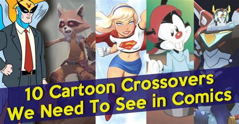 10 Cartoon Crossovers We Need To See In Comics