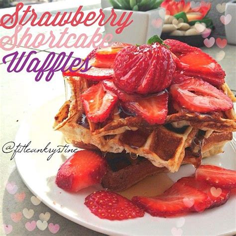 Strawberry Shortcake Waffles Need Coconut Flour Cottage Cheese