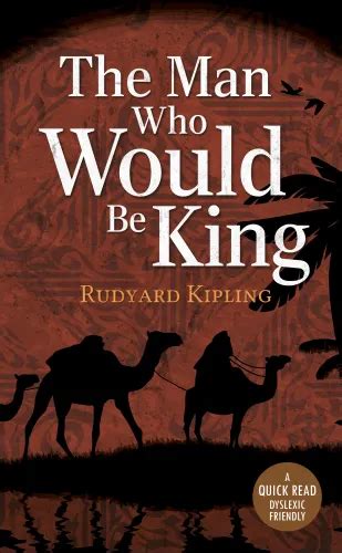 The Man Who Would Be King Rudyard Kipling Books On The Hill