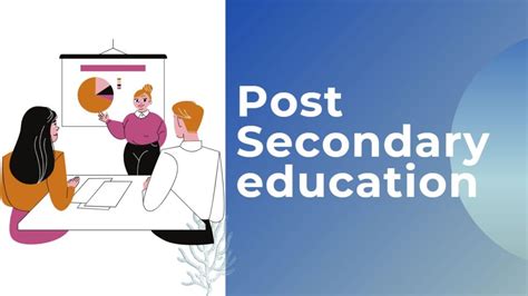 What Is Post Secondary Education Importance