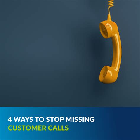 4 Ways To Stop Missing Customer Calls Netcomms