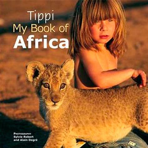 La extraordinaria historia de Tippi la niña que creció entre animales salvajes Foto