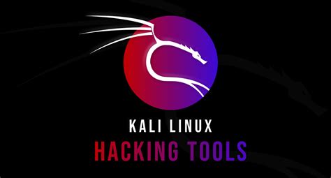 As 10 Principais Ferramentas Do Kali Linux Para Hackear Acervo Lima