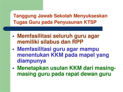 Tupoksi bpd ini diatur dalam peraturan menteri dalam negeri no 110 tahun 2016. PPT - TUGAS GURU DALAM PENGEMBANGAN KTSP PowerPoint ...
