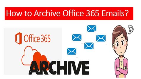 Archive Office 365 Emails From Mailbox In Bulk Mode How To