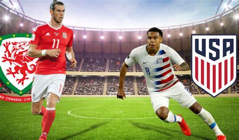 Usa Vs Wales World Cup Live 2022 Qatar Fifa World Cup Time Tv