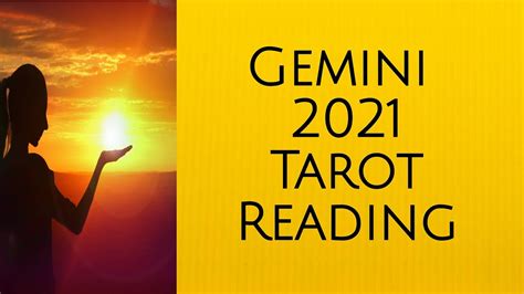 Gemini Tarot Reading Today What Does 2021 Have In Store For You