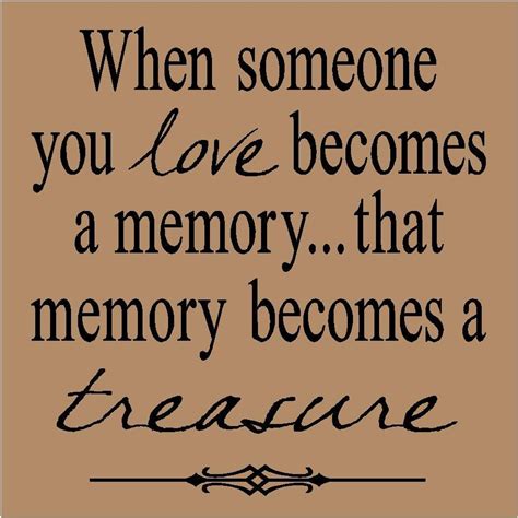 T70 When Someone You Love Becomes A Memory That Memory