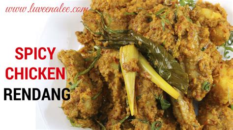 Spicy Chicken Rendang Malaysian Chicken Rendang Recipe Luveena Lee