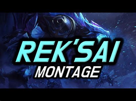 High Elo Rek Sai Montage