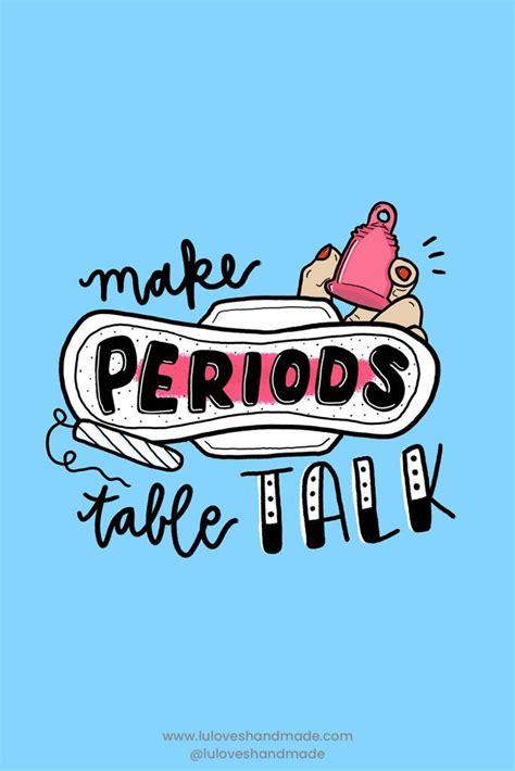 Make Periods Table Talk Illustration Via Luloveshandmade Period