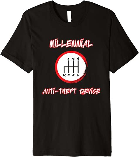 Manual Transmission Shirt Funny Millennial Anti Theft Device Clothing