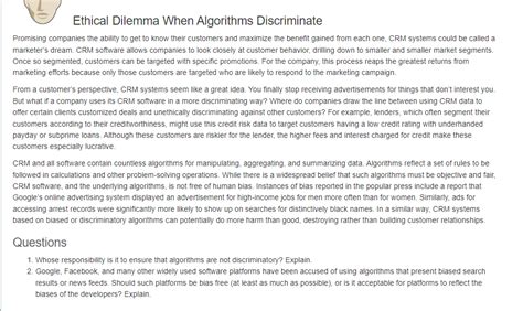 Solved Ethical Dilemma When Algorithms Discriminate Chegg Com