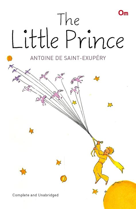 The Little Prince Antoine De Saint Exupéry Classic Fiction By Saint