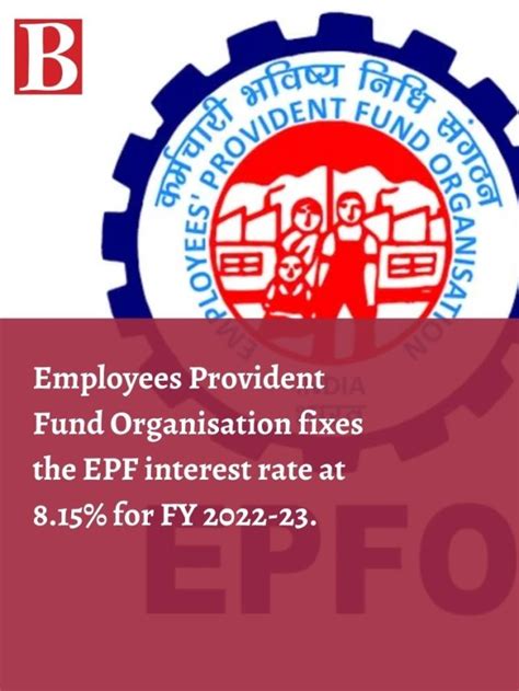 Employees Provident Fund Organisation Fixes The Epf Interest Rate At 8