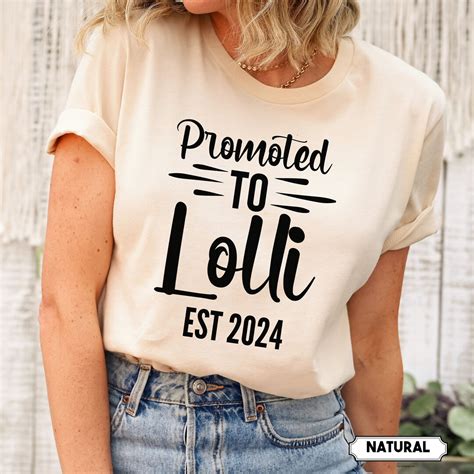 Promoted To Lolli Est 2024 Shirt Lolli To Be Shirt Lolli Established