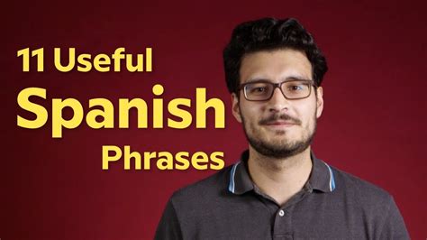 11 Useful Spanish Phrases Youtube