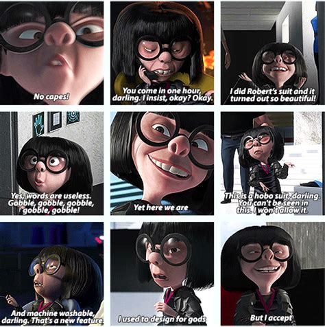 Edna Mode She Is My All Time Favorite Character I Quote Her All The Time Disney Jokes