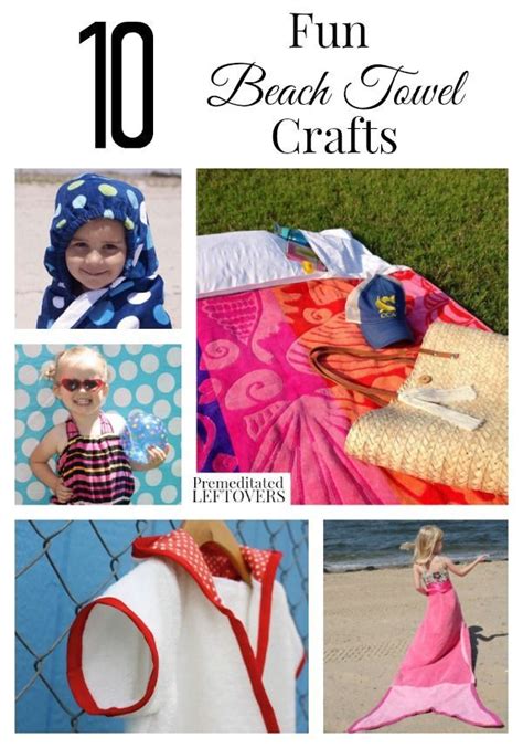 10 Fun Beach Towel Crafts Towel Crafts Beginner Sewing Projects Easy