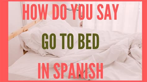 how do you say bed in spanish