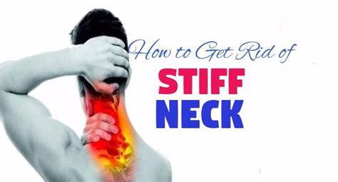 How To Get Rid Of Stiff Neck Naturally At Home