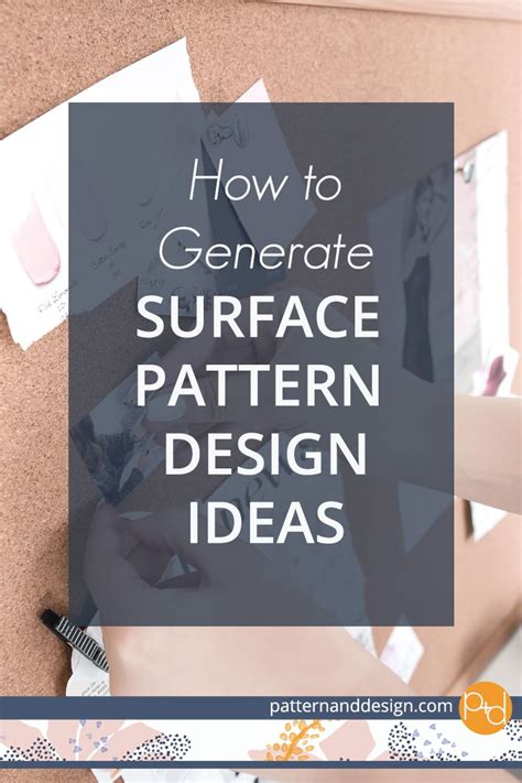 How To Generate Surface Pattern Design Ideas Pattern Design Surface