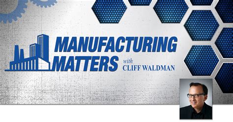 Manufacturing Talk Radio Podcast Episode 329 The Continuing