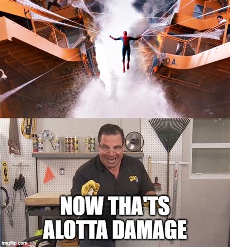 Image Tagged In Phil Swift That S A Lotta Damage Flex Tape Seal Imgflip