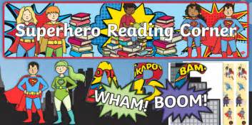 Reading Corner Superhero Themed Display Pack Reading Area