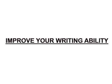 Improve Writing Ability