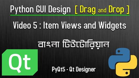 Video Item Views And Item Widgets Python Gui Design Drag And