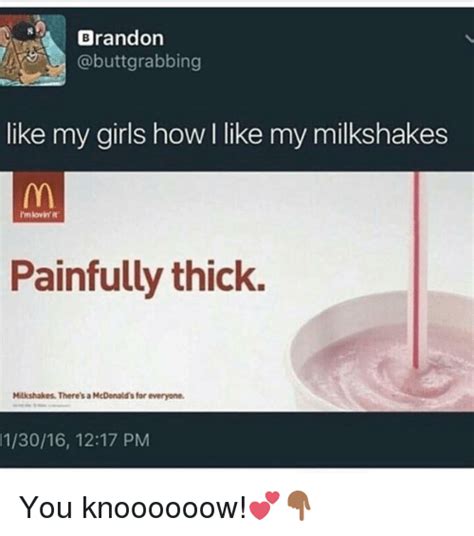 🔥 25 Best Memes About My Milkshakes My Milkshakes Memes
