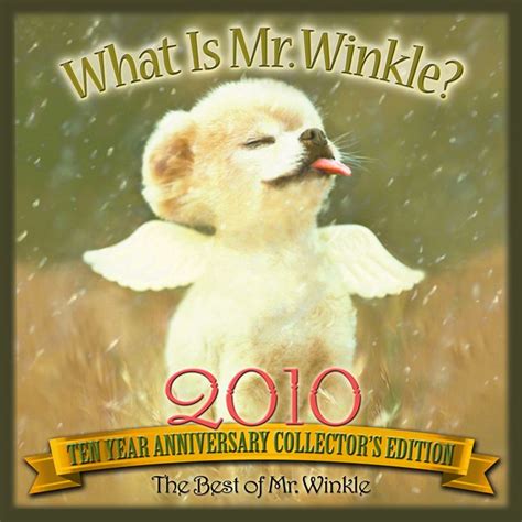 Image Detail For 2010 Mr Winkle Calendar Ten Year Anniversary Year