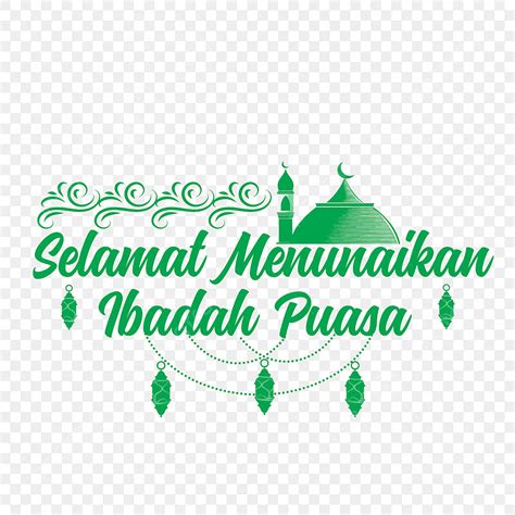 Puasa Vector Art Png Lettering Of Selamat Menunaikan Ibadah Puasa With Mosque And Lantern