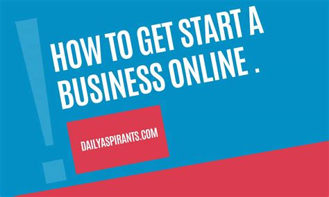 How To Get Start An Business In Online And Profitable Ideas