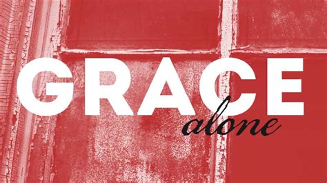 Grace Alone By Greg Albrecht · Christianity Without The Religion