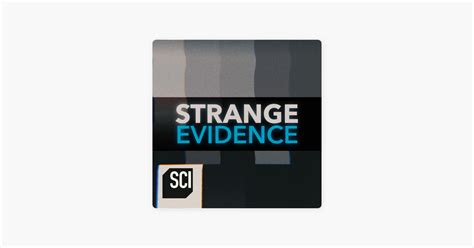 ‎strange Evidence Season 1 On Itunes