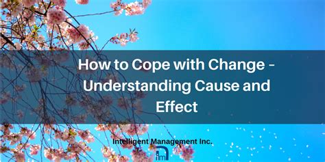 How To Cope With Change Understanding Cause And Effect Laptrinhx News