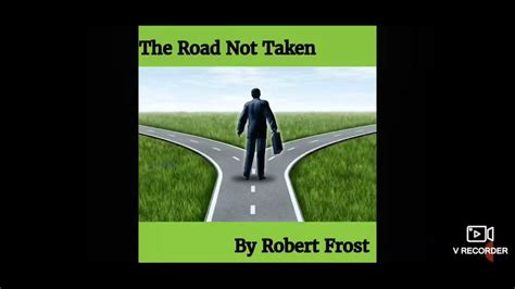 The Road Not Taken Part 1 Youtube