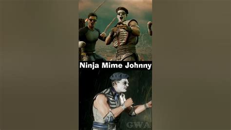 Ninja Mime Johnny Cage Mk1 Vs Mk11 Mortal Kombat 1 Ninja Mime Johnny