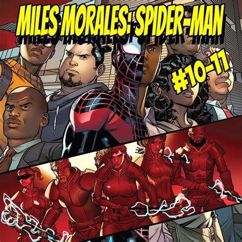 Miles Morales Spider Man 10 11 Reseña Cómic La Comicteca