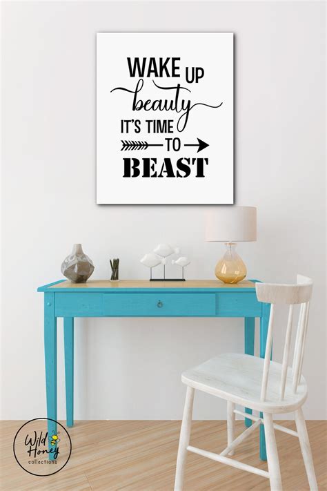 Wake Up Beauty Its Time To Beast Inspirational Printable Etsy